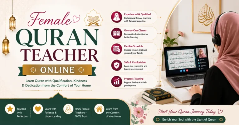 Female Quran Teacher Online Why It Makes All the Difference for Girls